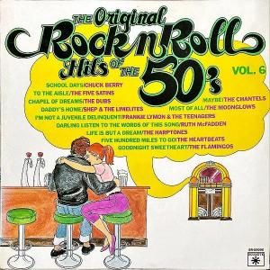 COMPILATION / The Original Rock N' Roll Hits Of The 50's Vol. 6 [LP]