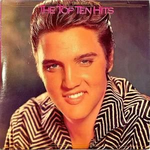 ELVIS PRESLEY / The Top Ten Hits [LP]