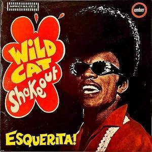 ESQUERITA / Wildcat Shakeout [LP]
