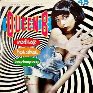 QUEEN B / Red Top Hot Shot [12INCH]