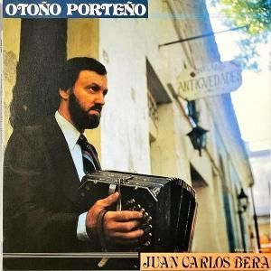 JUAN CARLOS BERA 󡦥٥ / Otono Porteno ֥Υ쥹ν [LP]