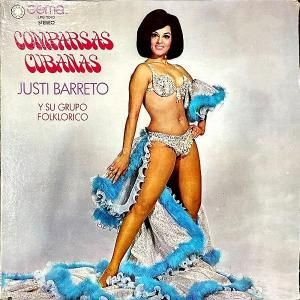 JUSTI BARRETO Y SU GRUPO FOLKLORICO / Comparsas Cubanas [LP]