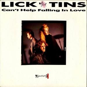 LICK THE TINS / Can't Help Falling In Love [7INCH]