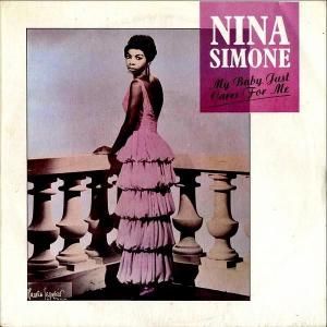 NINA SIMONE / My Baby Just Cares For Me [7INCH]