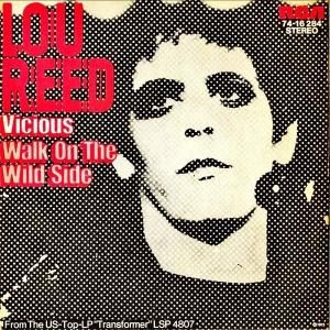 LOU REED / Walk On The Wild Side [7INCH]