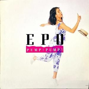 EPO  / Pump! Pump! ѥסѥס [LP]