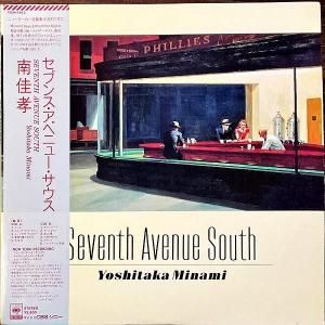 ¹ MINAMI YOSHITAKA / ֥󥹡٥˥塼 Seventh Avenue South [LP]