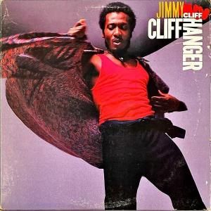 JIMMY CLIFF / Cliff Hanger [LP]