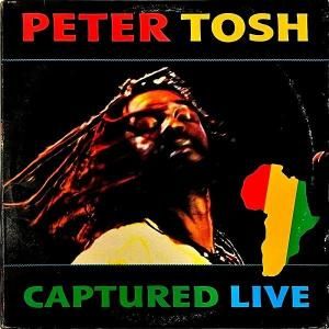 PETER TOSH / Captured Live [LP]