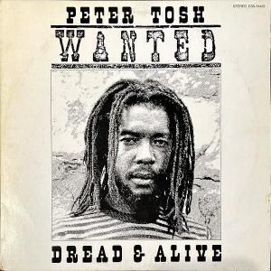 PETER TOSH ԡȥå / Wanted Dread & Alive ƥåɡɥåɡ饤 [LP]