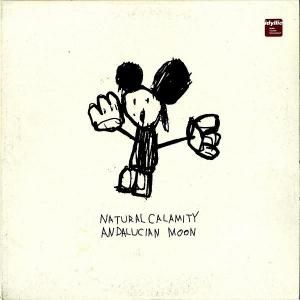 NATURAL CALAMITY �ʥ����롦����ߥƥ� / Andalucian Moon [LP]
