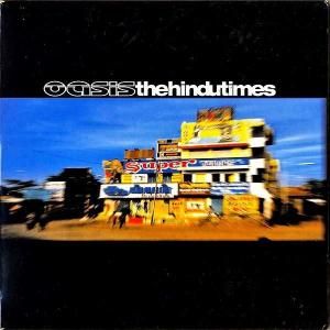 OASIS / The Hindu Times [7INCH]