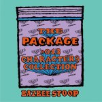 BAZBEE STOOP / The Package 