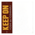 Yoshi da Yoshiharu / KEEP ON (CD)