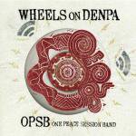 OPSB / WHEELS on DENPA (CD)[オーピーエスビー]