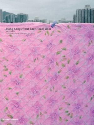 Michael Wolf / Hong Kong: Front Door / Back Door