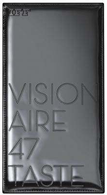 VISIONAIRE 47 TASTE