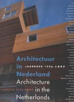 Architecture in the Netherlands 1996-1997