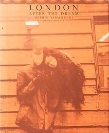 ハービー山口 / LONDON AFTER THE DREAM