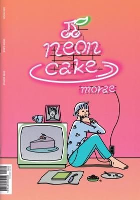 neon cake / morae
