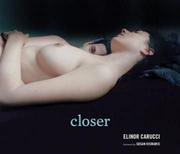 closer / ELINOR CARUCCI
