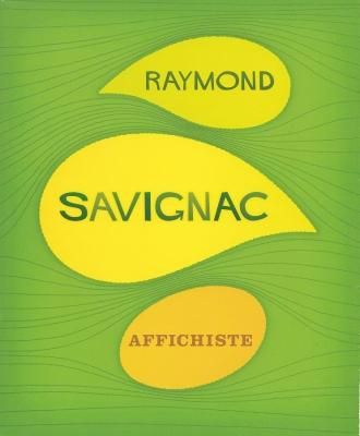 レイモン・サヴィニャック展 パリの空のポスター描き