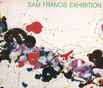 SAM FRANCIS EXHIBITION
