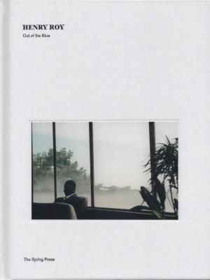 Out of the Blue / HENRY ROY
