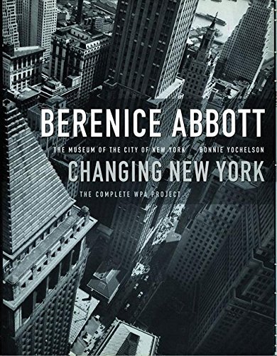 CHANGING NEW YORK / BERENICE ABBOTT - books used and new, flower 