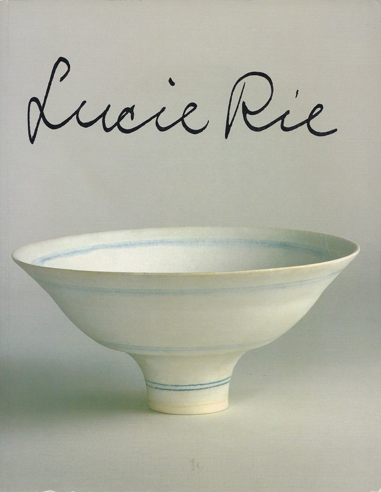 Lucie Rie ルーシー・リー - books used and new, flower works