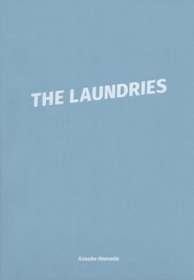THE LAUNDRIES / Kosuke Hamada Ĺ