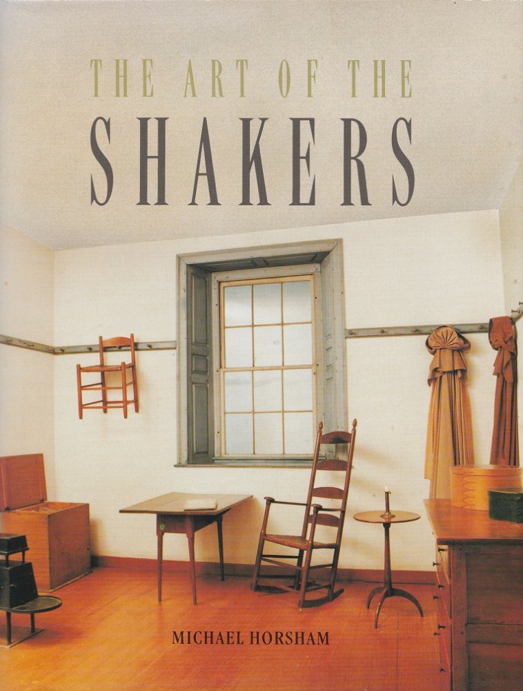 The Art Of The Shakers Books Used And New Flower Works Blackbird Books ブラックバードブックス