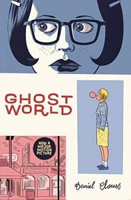 GHOST WORLD / Daniel Clowes