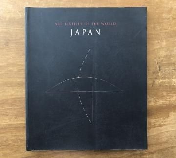 ART TEXTILES OF THE WORLD : JAPAN