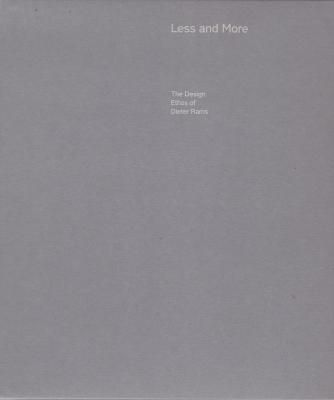 Less and More       The Design Ethos of Dieter Rams ǥॹ
