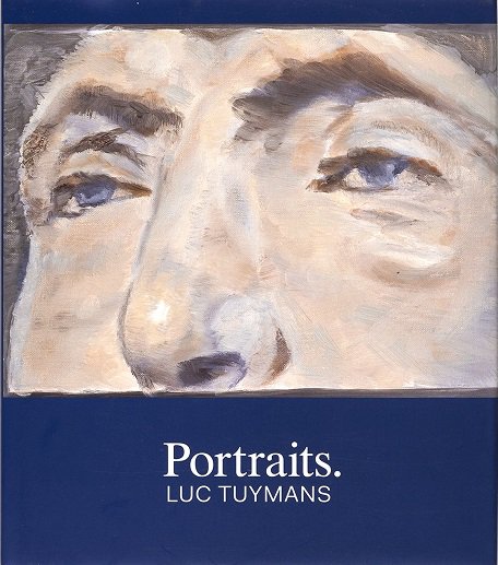 PORTRAITS / Luc Tuymans - books used and new, flower works : blackbird  books ブラックバードブックス