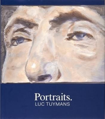 PORTRAITS / Luc Tuymans
