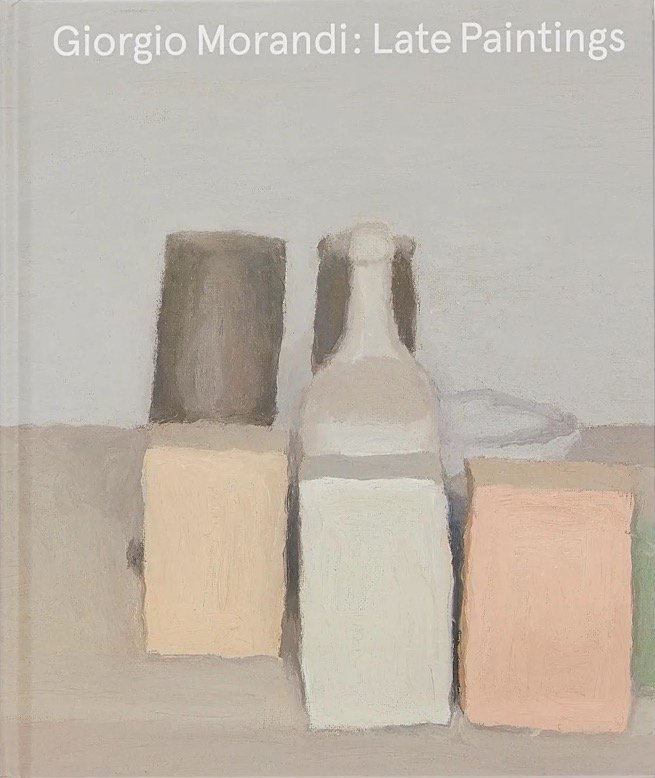 Late Paintings / Giorgio Morandi ジョルジョ・モランディ - books used and new, flower  works : blackbird books ブラックバードブックス