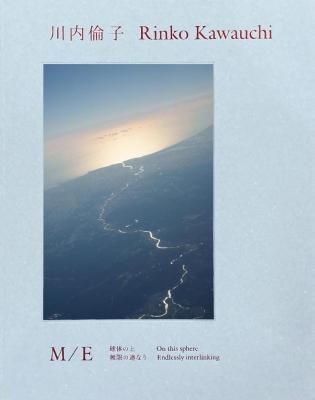 M/E Τξ ̵¤Ϣʤ / ѻ Rinko Kawauchi