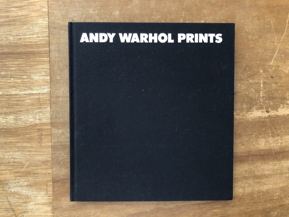ANDY WARHOL PRINTS アンディ・ウォーホル全版画 - books used and new ...