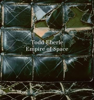 Empire of Space / Todd Eberle ȥåɡХ꡼