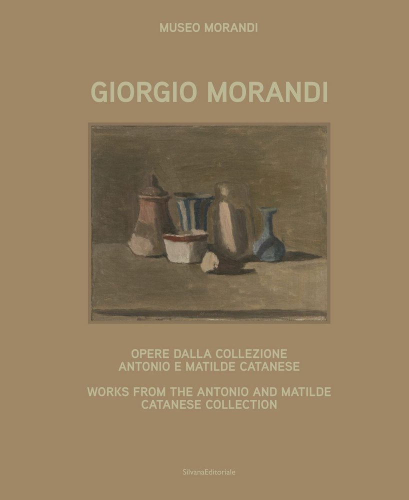 Works from the Antonio and Matilde Catanese Collection / Giorgio Morandi  ジョルジョ・モランディ - books used and new, flower works : blackbird books ブラックバードブックス