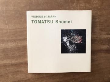 VISIONS of JAPAN TOMATSU Shomei 쾾
