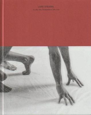 As the Sky Remembers the Sea / Lore Stessel ローレ・ステッセル