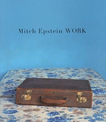 Mitch Epstein WORK ミッチ・エプスタイン