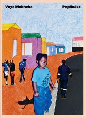 POPIHUISE / Vuyo Mabheka ヴーヨ・マビカ