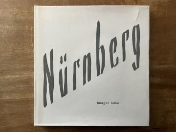 Nurnberg / JUERGEN TELLER ユルゲン・テラー