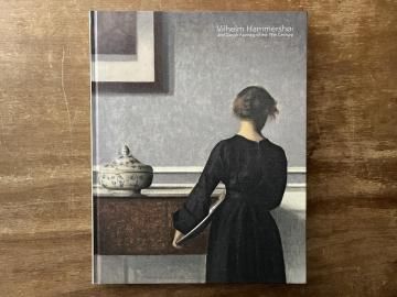 Vilhelm Hammershoi ハマスホイとデンマーク絵画