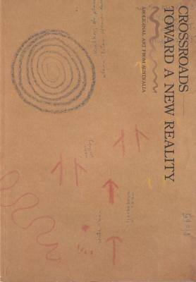 アボリジニの美術 伝承と創造 / オーストラリア大地の夢