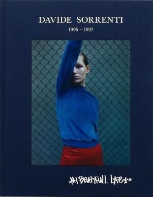 MY BEUTYFULL LYFE / DAVIDE SORRENTI ǡƥ 1995-1997